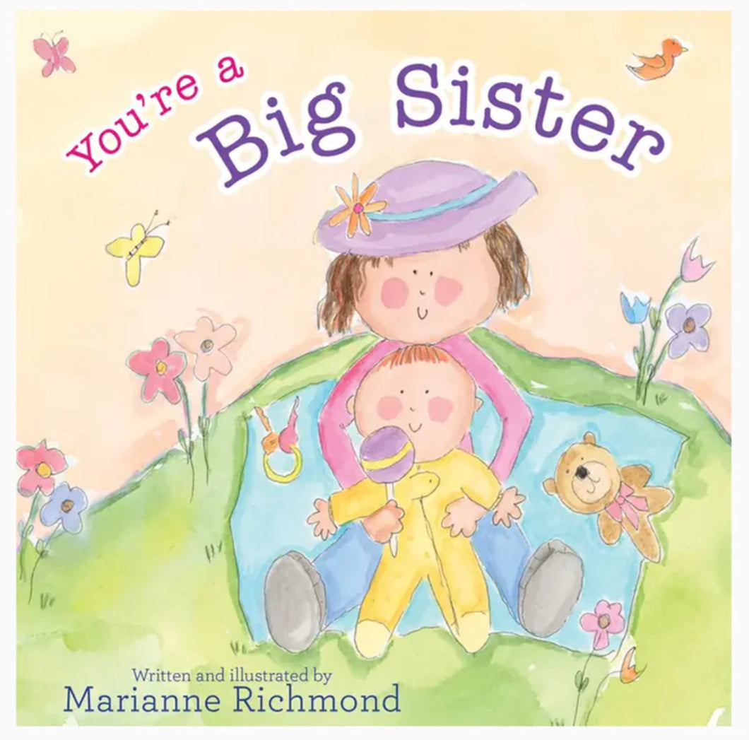 You’re A Big Sister
