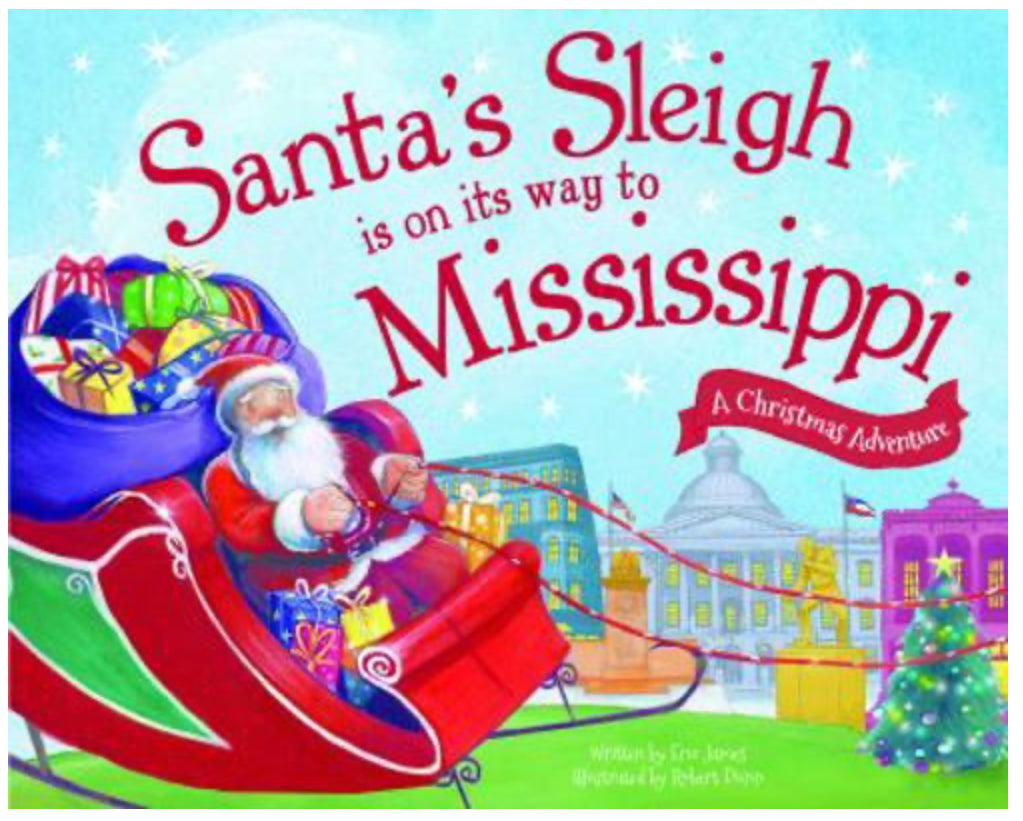 Santa’s Sleigh is on its way to Mississippi